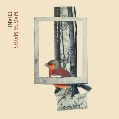 CHANT | Magda Mayas